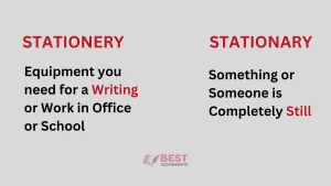 stationery and stationary