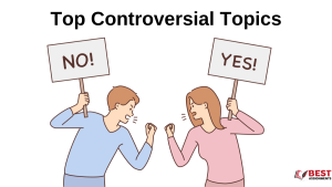 Top Controversial Topics