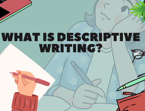 What is Descriptive Writing?